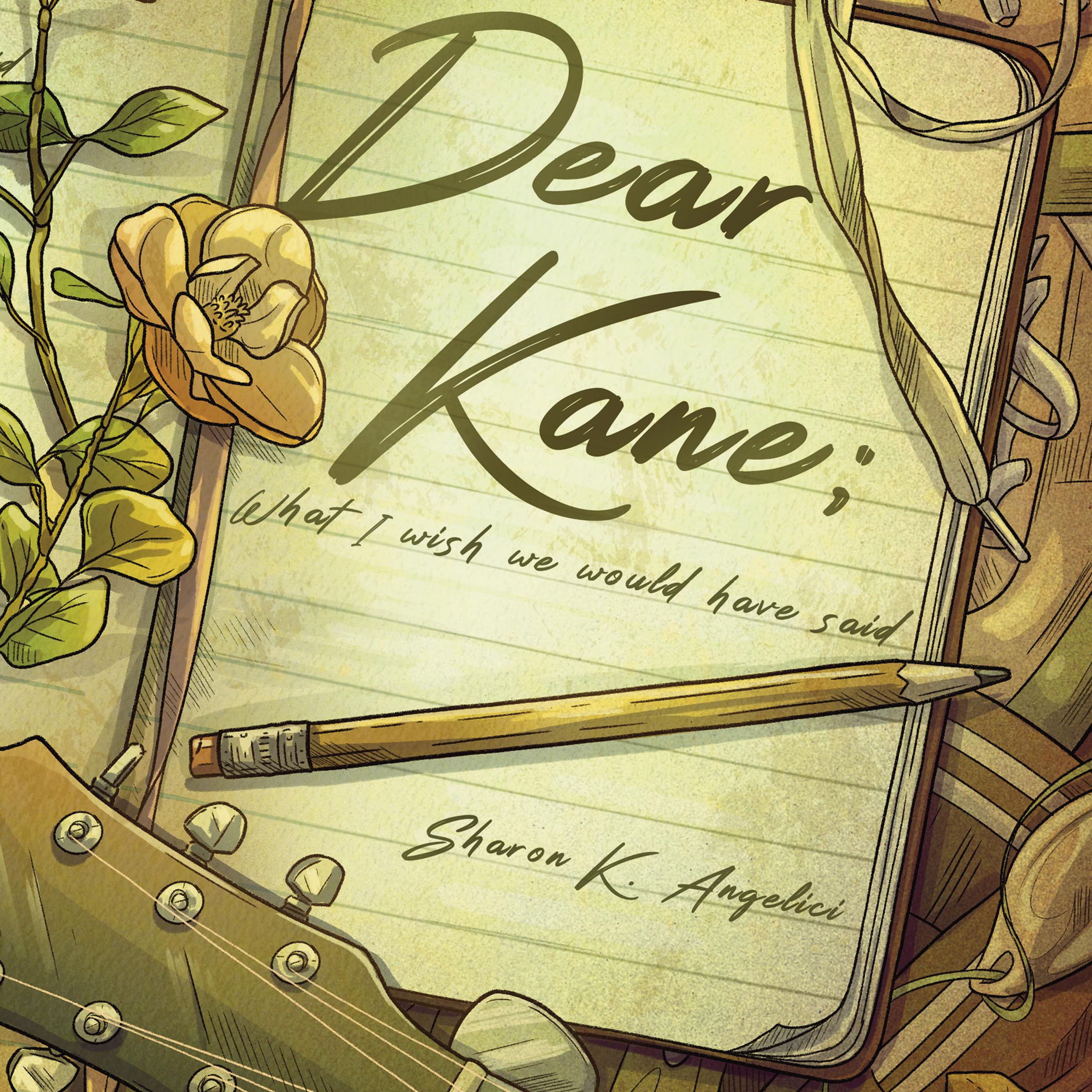 Dear Kane by Sharon K. Angelici